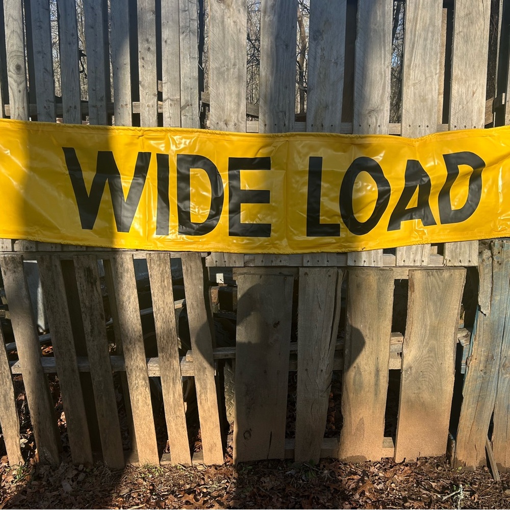Yellow Wide load/over sizes load sign made out of heavy duty vinyl